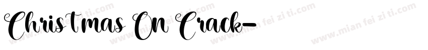 Christmas On Crack字体转换